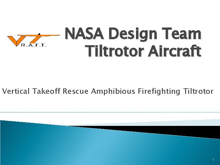 NASA Design Team Tiltrotor Aircraft Vertical Takeoff Rescue Amphibious Firefighting Tiltrotor 1 