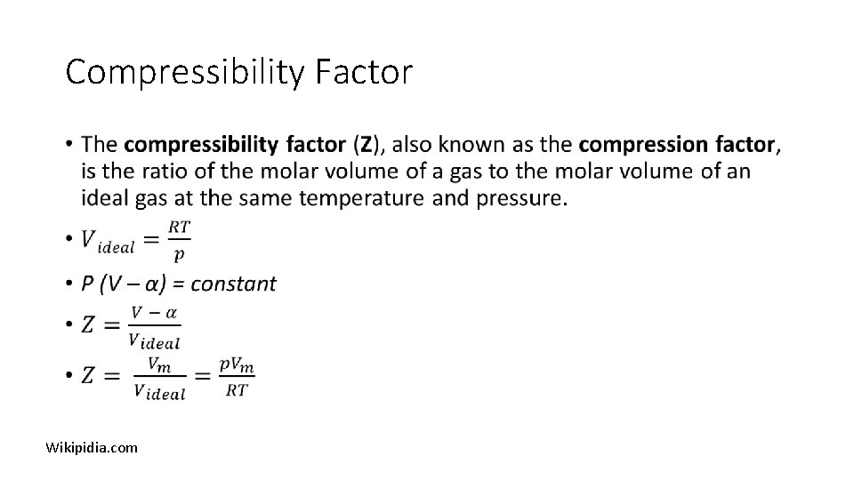 Compressibility Factor • Wikipidia. com 