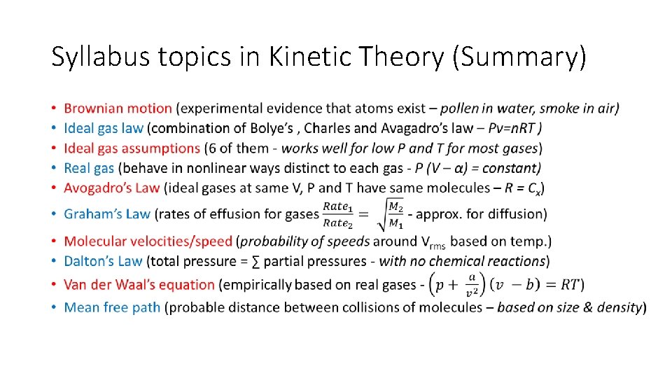 Syllabus topics in Kinetic Theory (Summary) • 