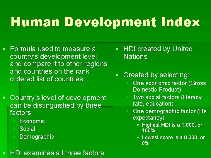 Human Development Index § Formula used to measure a country’s development level and compare