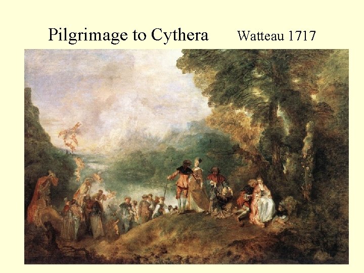 Pilgrimage to Cythera Watteau 1717 