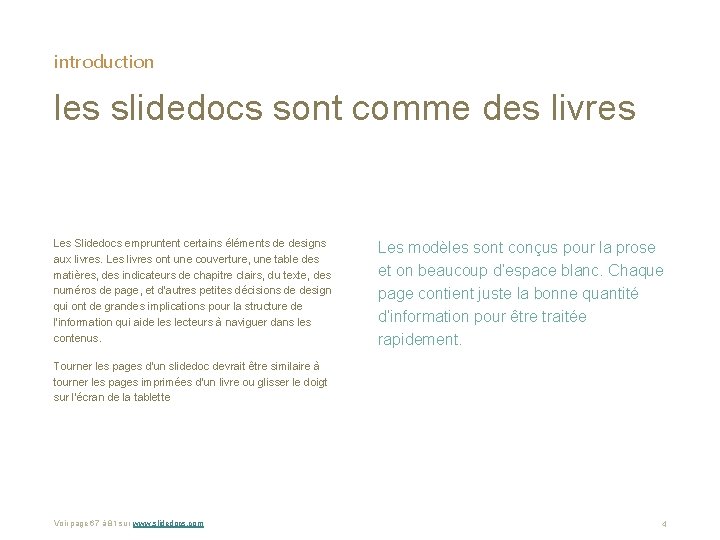 introduction les slidedocs sont comme des livres Les Slidedocs empruntent certains éléments de designs