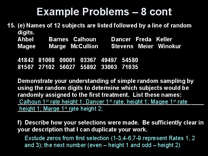 Example Problems – 8 cont 15. (e) Names of 12 subjects are listed followed