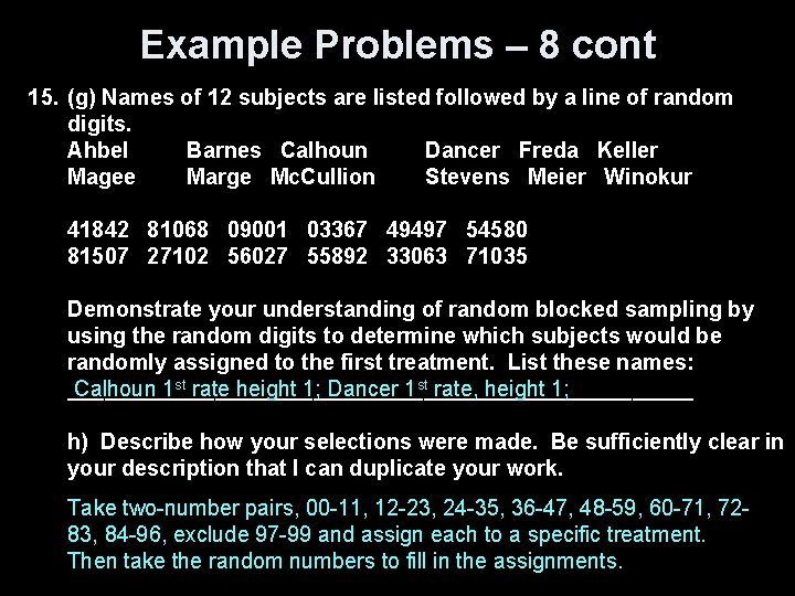 Example Problems – 8 cont 15. (g) Names of 12 subjects are listed followed