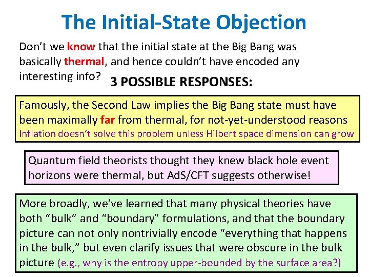 The Initial-State Objection Don’t we know that the initial state at the Big Bang