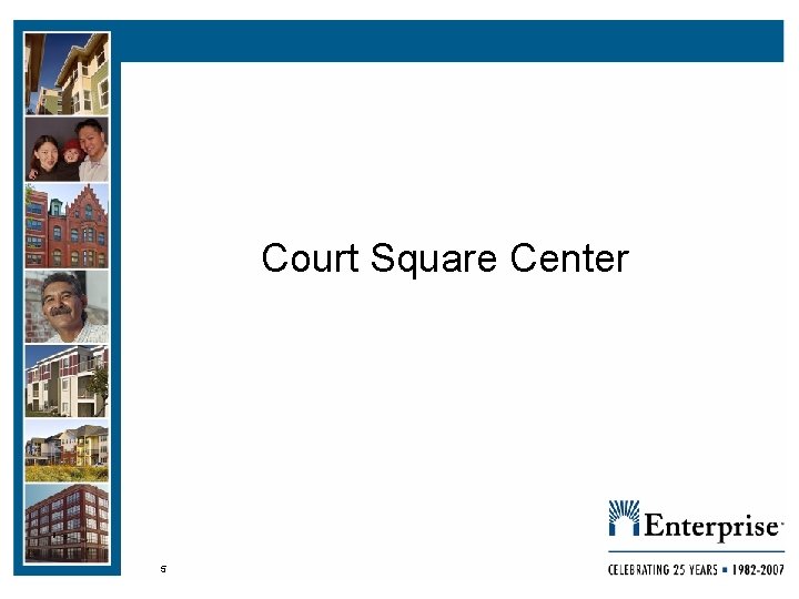 Court Square Center 5 