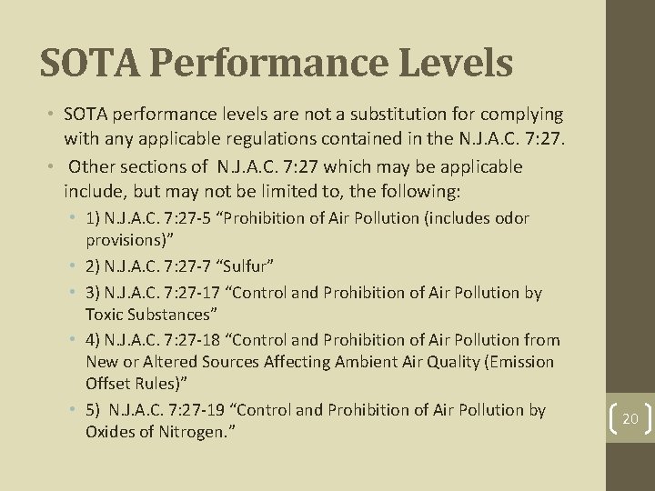 SOTA Performance Levels • SOTA performance levels are not a substitution for complying with