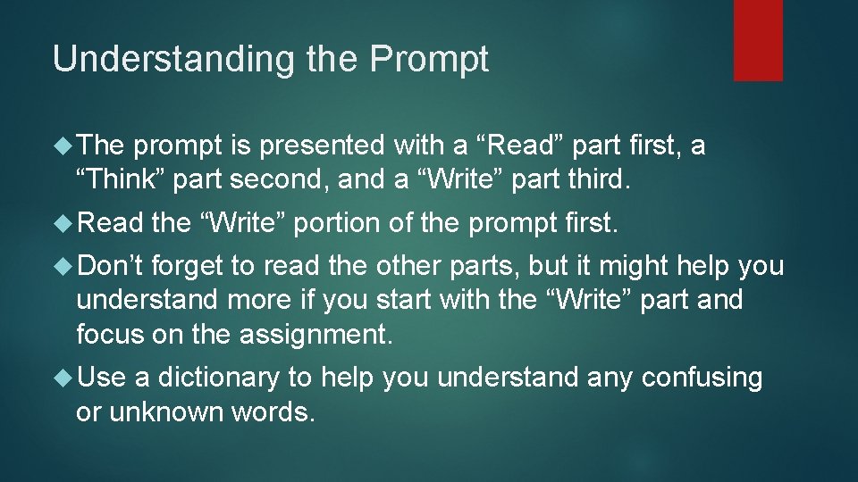 Understanding the Prompt The prompt is presented with a “Read” part first, a “Think” Understanding the Prompt The prompt is presented with a “Read” part first, a “Think”