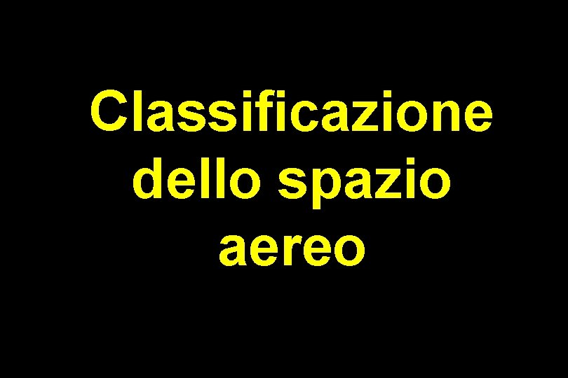 Classificazione dello spazio aereo 