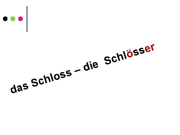 S s da s o l ch e i d s– ö l h