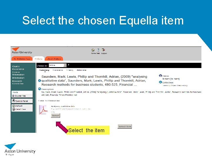 Select the chosen Equella item Select the item 