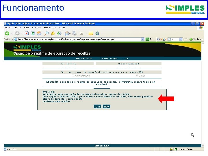 Funcionamento. Fundamentação legal 