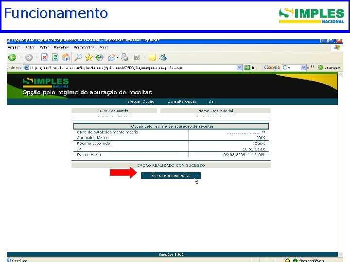 Funcionamento. Fundamentação legal 