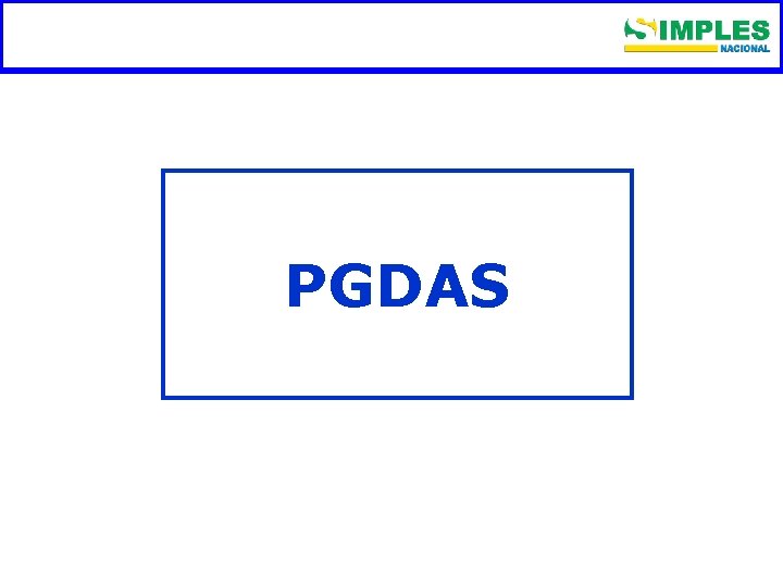 Fundamentação legal PGDAS 