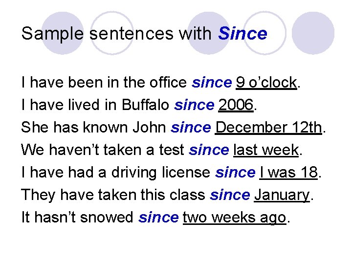 Since And For In The Present Perfect Tense