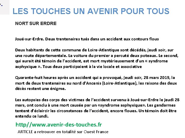  • LES TOUCHES UN AVENIR POUR TOUS NORT SUR ERDRE Joué-sur-Erdre. Deux trentenaires