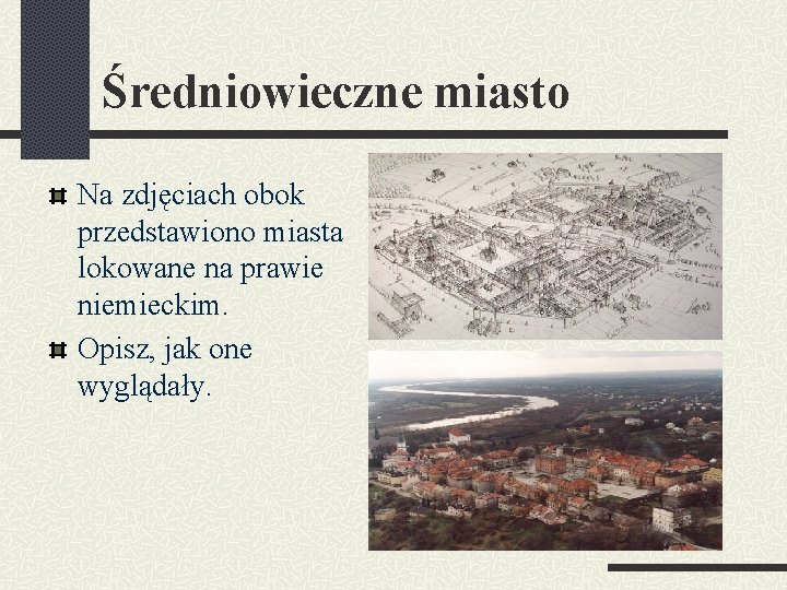 redniowieczne miasto Lokacje miast redniowiecznych Anna liwa redniowieczne