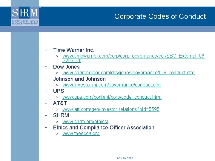 Corporate Codes of Conduct • Time Warner Inc. > • Dow Jones > •