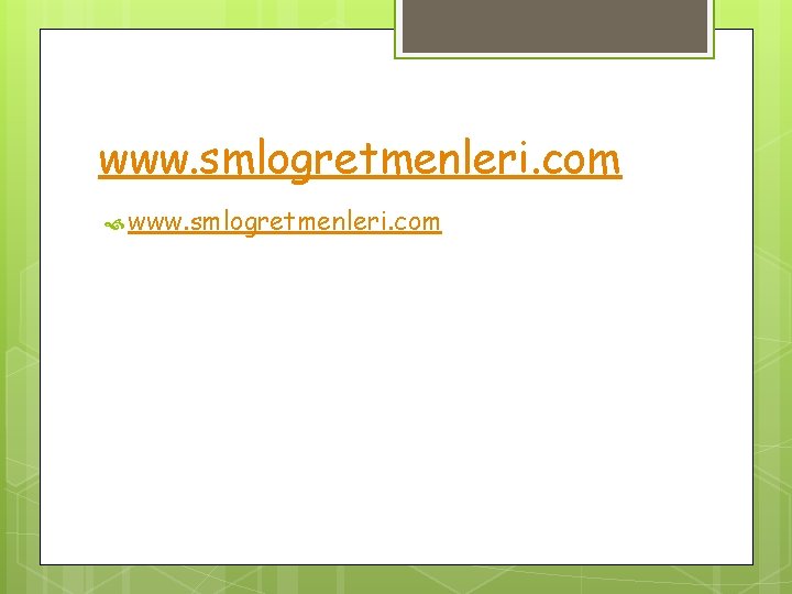 www. smlogretmenleri. com 