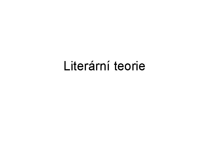 Literární teorie 