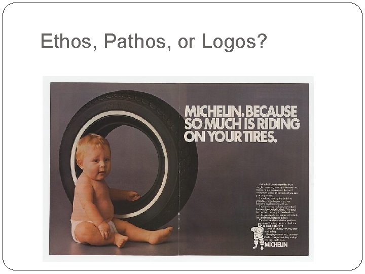 Ethos, Pathos, or Logos? 