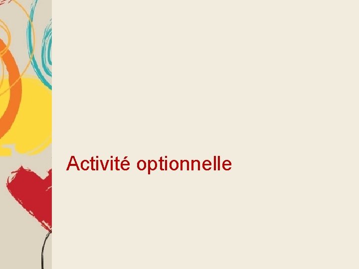 Activité optionnelle 