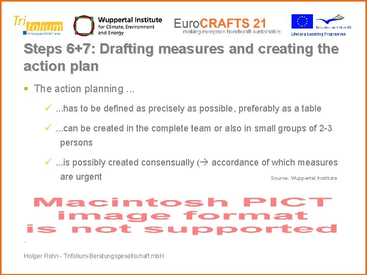 Steps 6+7: Drafting measures and creating the action plan § The action planning. .