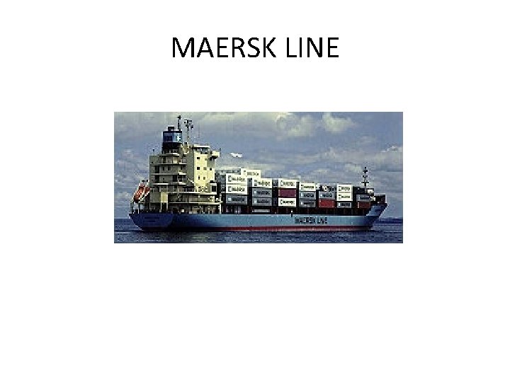 MAERSK LINE 