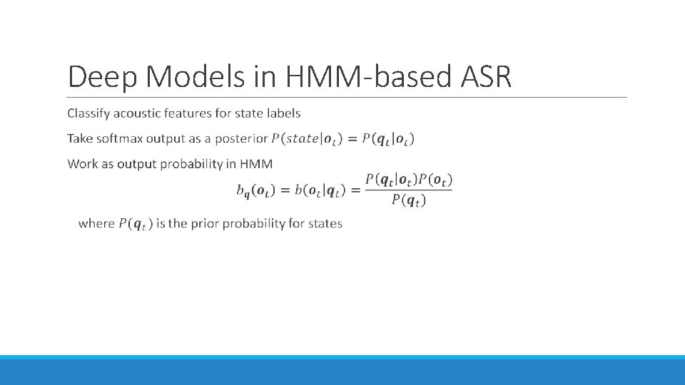 Deep Models in HMM-based ASR Deep Models in HMM-based ASR
