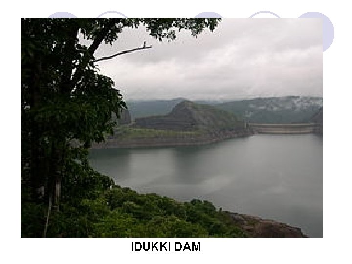 IDUKKI DAM 