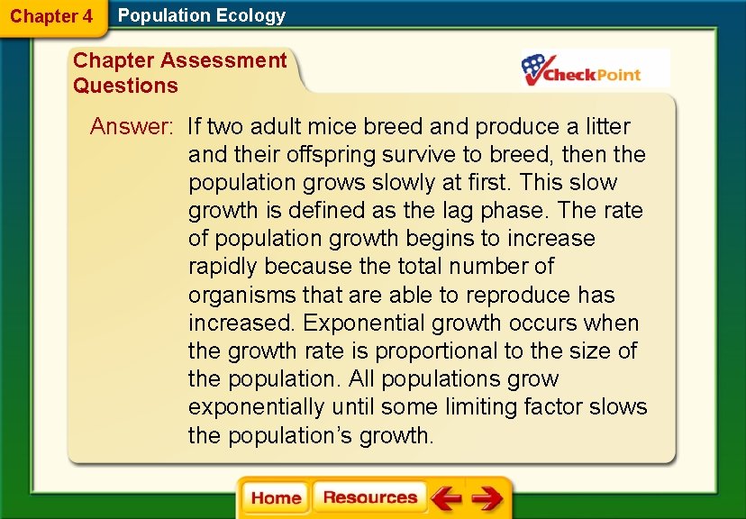 Chapter 4 Population Ecology Chapter Assessment Questions Answer: If two adult mice breed and