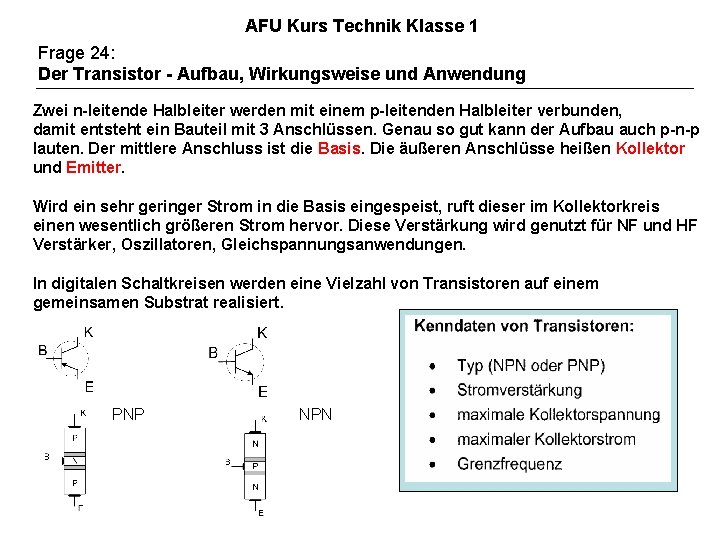 AFU Kurs Technik Klasse 1 Frage 24: Der Transistor - Aufbau, Wirkungsweise und Anwendung