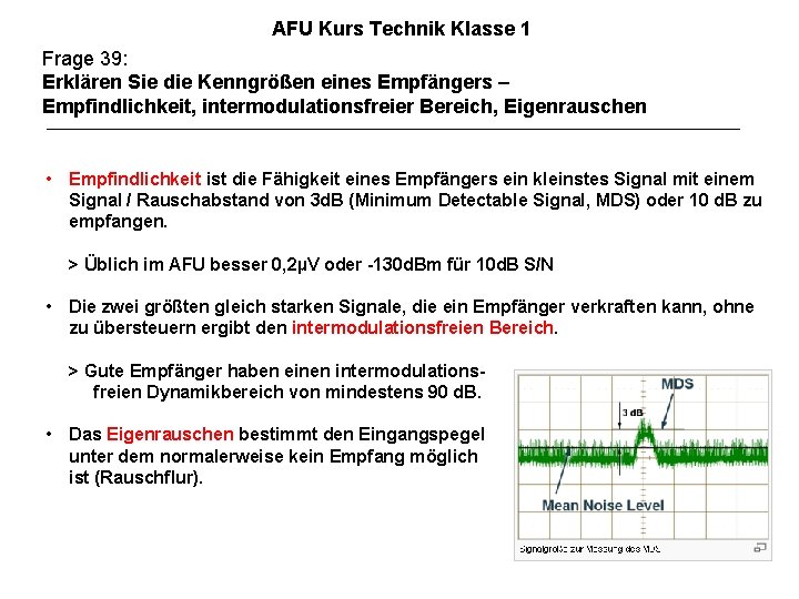 AFU Kurs Technik Klasse 1 Frage 39: Erklären Sie die Kenngrößen eines Empfängers –