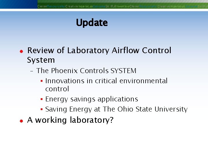 Update ® Review of Laboratory Airflow Control System - The Phoenix Controls SYSTEM § Update ® Review of Laboratory Airflow Control System - The Phoenix Controls SYSTEM §