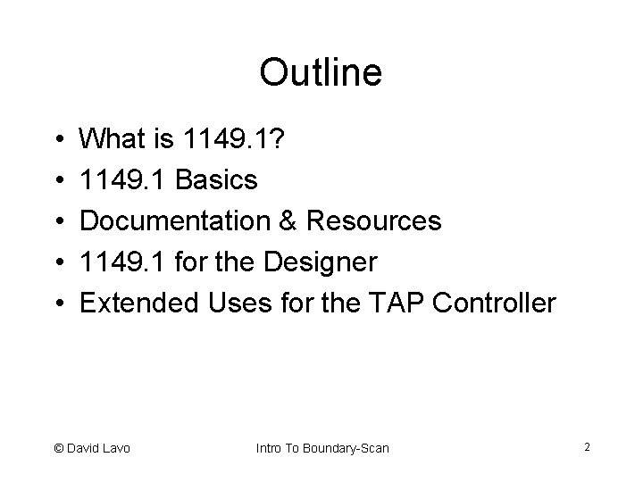 Outline • • • What is 1149. 1? 1149. 1 Basics Documentation & Resources