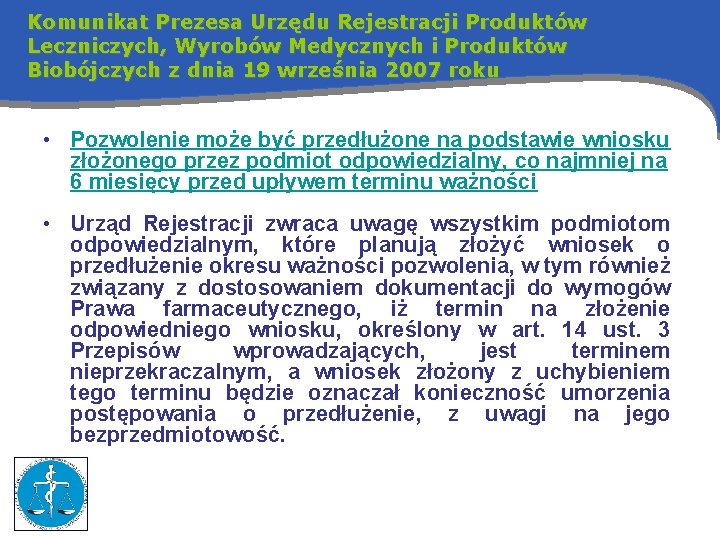 Komunikat Prezesa Urzędu Rejestracji Produktów Leczniczych, Wyrobów Medycznych i Produktów Biobójczych z dnia 19