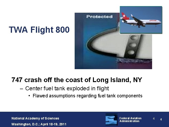 TWA Flight 800 747 crash off the coast of Long Island, NY – Center