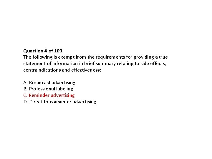 Question 4 of 100 The following is exempt from the requirements for providing a Question 4 of 100 The following is exempt from the requirements for providing a