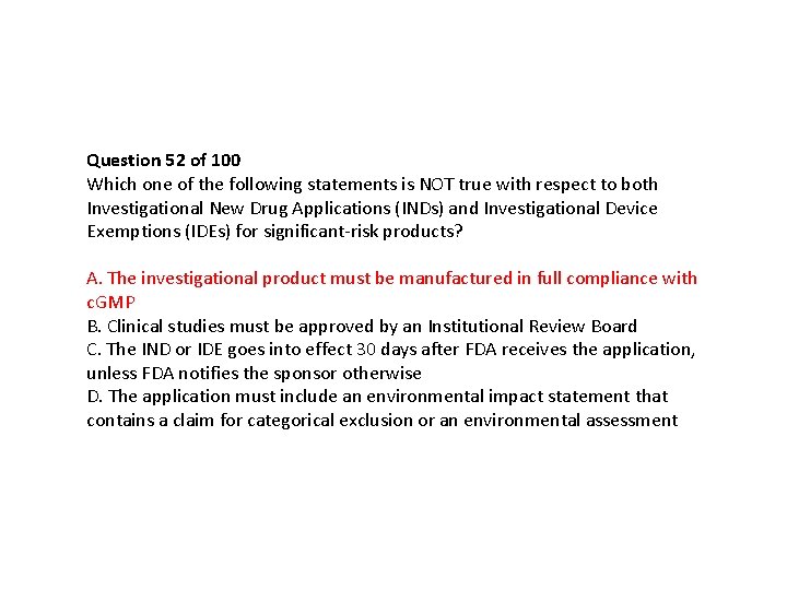 Question 52 of 100 Which one of the following statements is NOT true with Question 52 of 100 Which one of the following statements is NOT true with