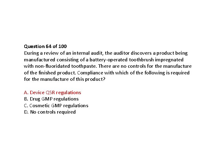Question 64 of 100 During a review of an internal audit, the auditor discovers Question 64 of 100 During a review of an internal audit, the auditor discovers