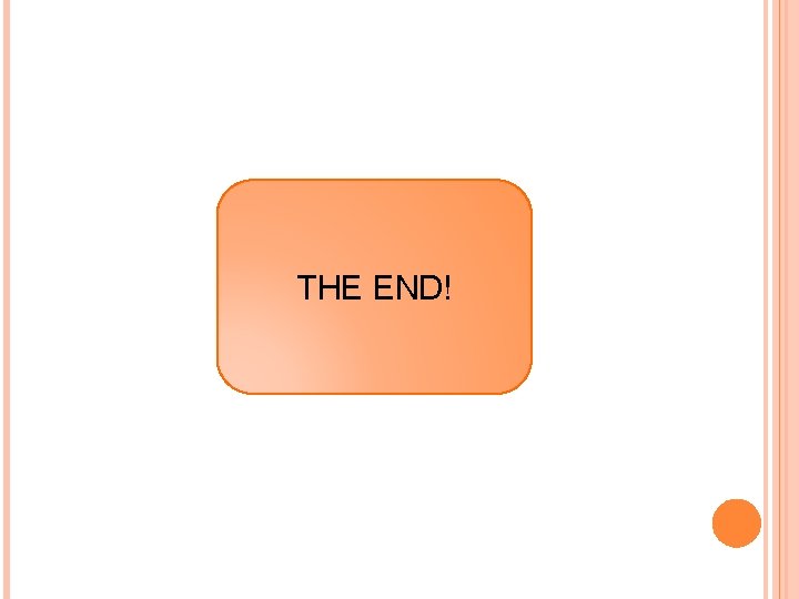 THE END! 