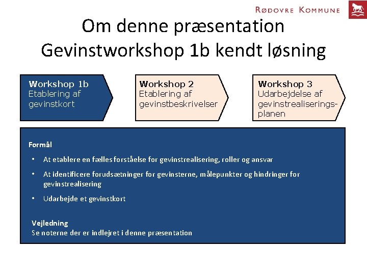Om Denne Prsentation Gevinstworkshop 1 B Kendt Lsning om-denne-prsentation-gevinstworkshop-1-b-kendt-lsning