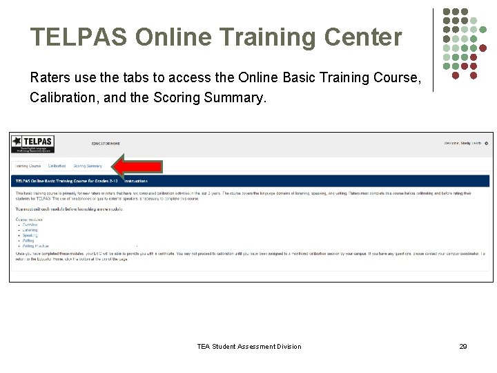 TELPAS Online Training Center Raters use the tabs to access the Online Basic Training