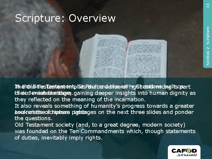 11 Section 2 Scripture: Overview In the New Testament, St Paul and the early