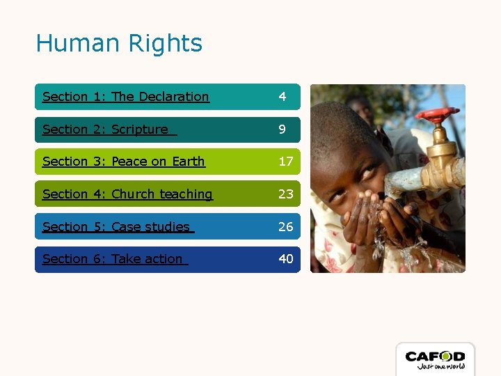 Human Rights Section 1: The Declaration 4 Section 2: Scripture 9 Section 3: Peace