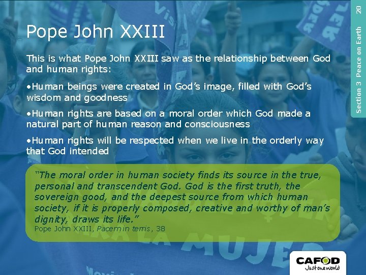 20 This is what Pope John XXIII saw as the relationship between God and