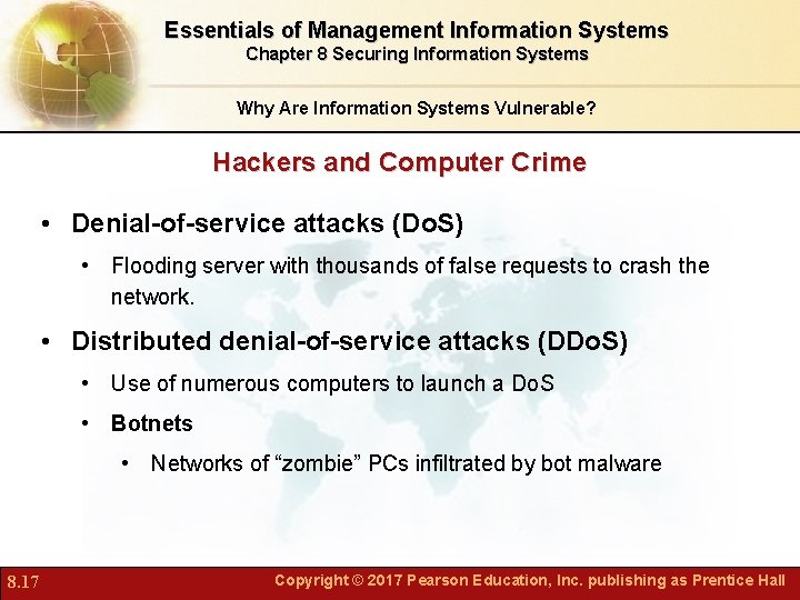 Essentials of Management Information Systems Chapter 8 Securing Information Systems Why Are Information Systems