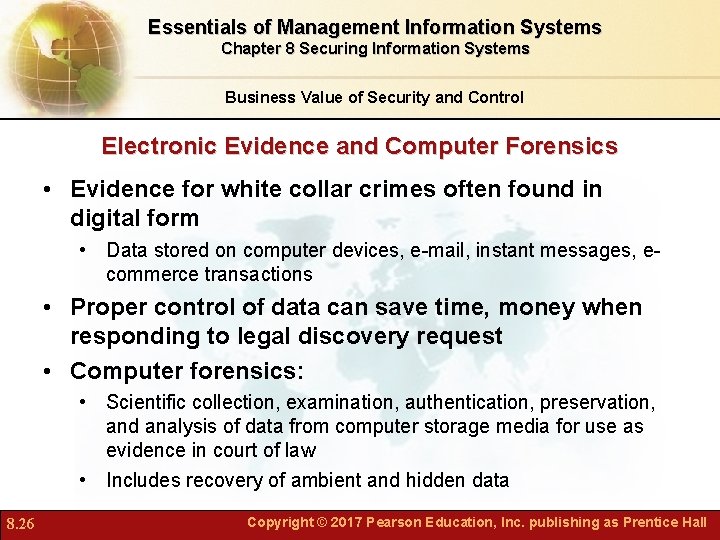 Essentials of Management Information Systems Chapter 8 Securing Information Systems Business Value of Security