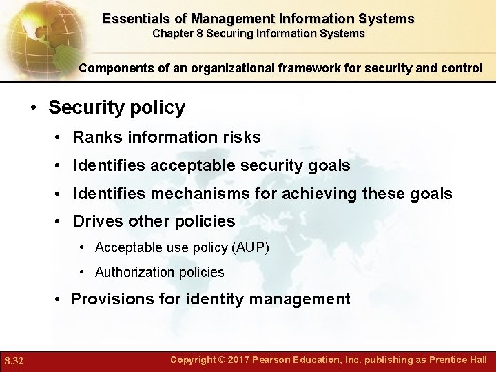 Essentials of Management Information Systems Chapter 8 Securing Information Systems Components of an organizational