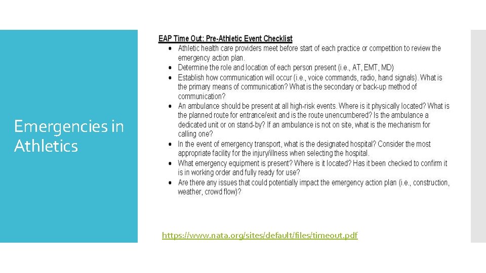 Emergencies in Athletics https: //www. nata. org/sites/default/files/timeout. pdf 